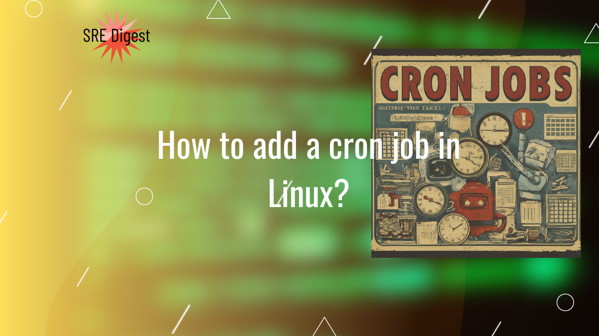 How to add a cron job in Linux?